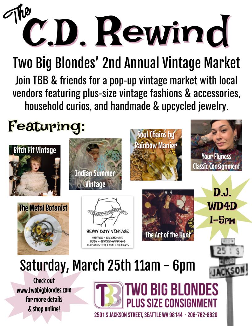 The C.D. Rewind - Two Big Blondes' 2nd Annual Vintage Market 3/25/23