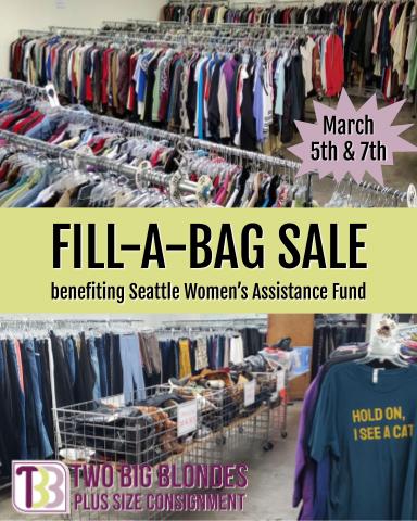 Two Big Blondes Fill-a-Bag Sale March 5th & 7th