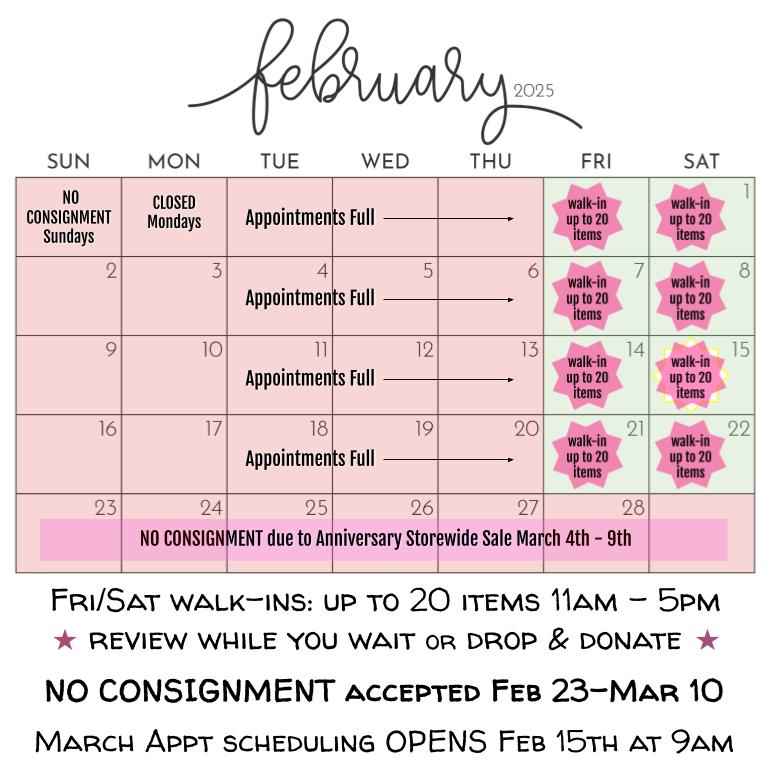 February 2025 Consignment Calendar - scheduling CLOSED