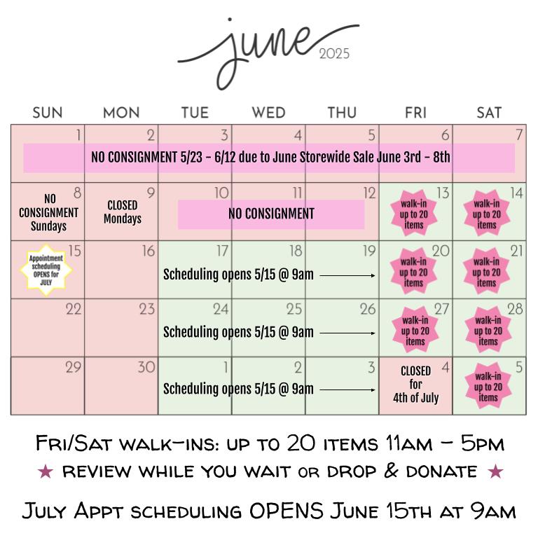 Consignment Appointments - June 2025 Consignment Appointments - June 2025 PRE-OPEN