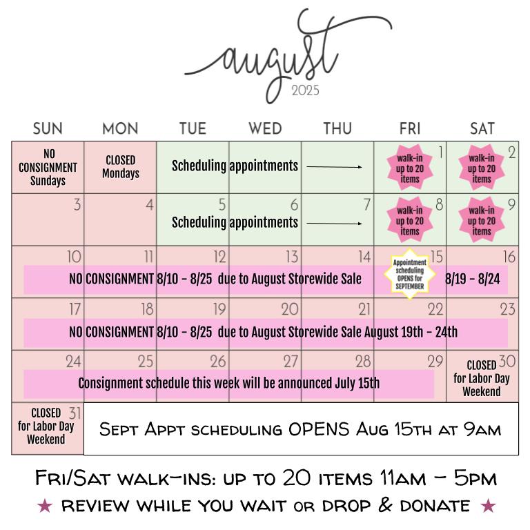Consignment Appointments - Aug 2025 OPEN Consignment Appointments - Aug 2025 OPEN