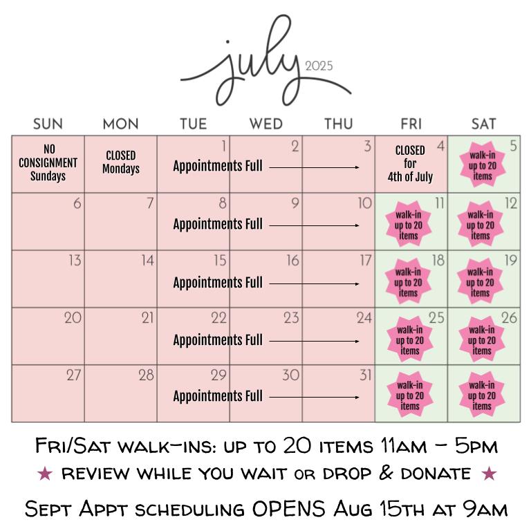 Consignment Appointments - July 2025 FULL Consignment Appointments - July 2025 FULL