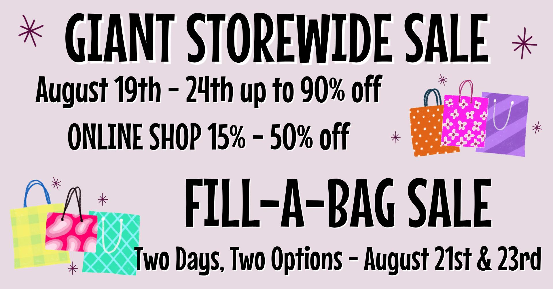 Giant Storewide & Bag Sale August 19th - 24th